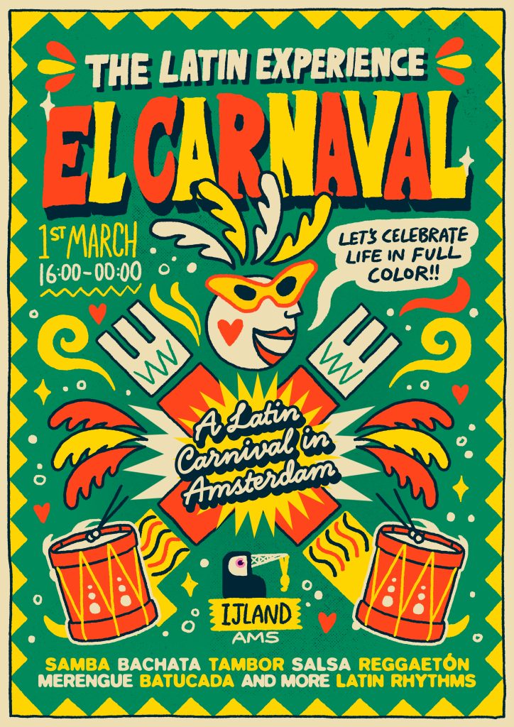 Flyer for Latin Carnival in Amsterdam showcasing vibrant colors, samba dancers, and details about the event by The Latin Experience